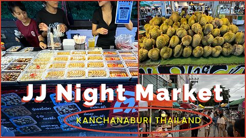 Kanchanaburi Night Market (JJ Night Market) - Street Food & More - Thailand 2024
