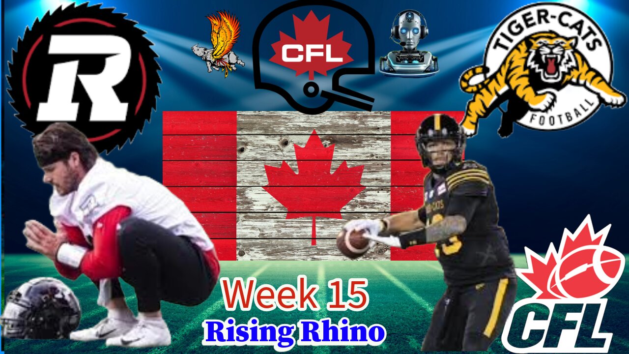 Ottawa Redblacks Vs Hamilton Tigercats CFL Week 15 Play by Play and Watch Party