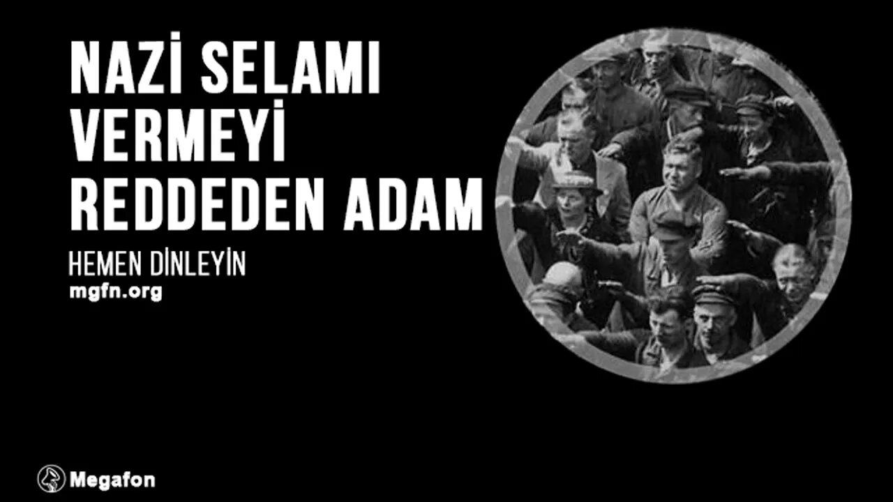 Nazi Selamı Vermeyi Reddeden Adam