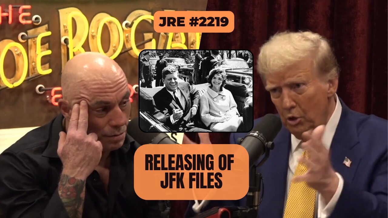 JRE #2219: Releasing of JFK Files [Uncensored]