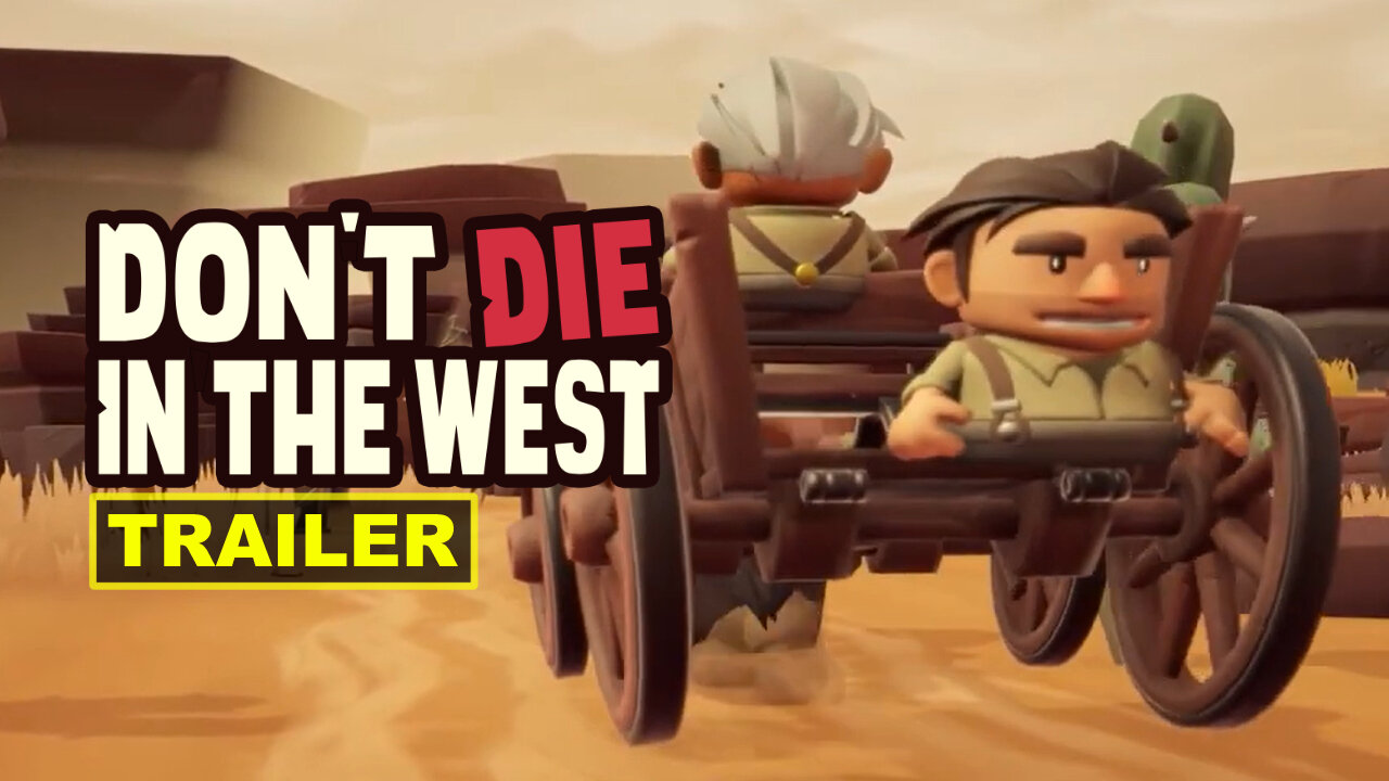 Don’t Die in the West - Official Early Access Launch Trailer