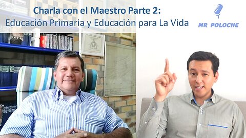 Charla con el Maestro 2: ENSEÑANZAS PARA LA VIDA