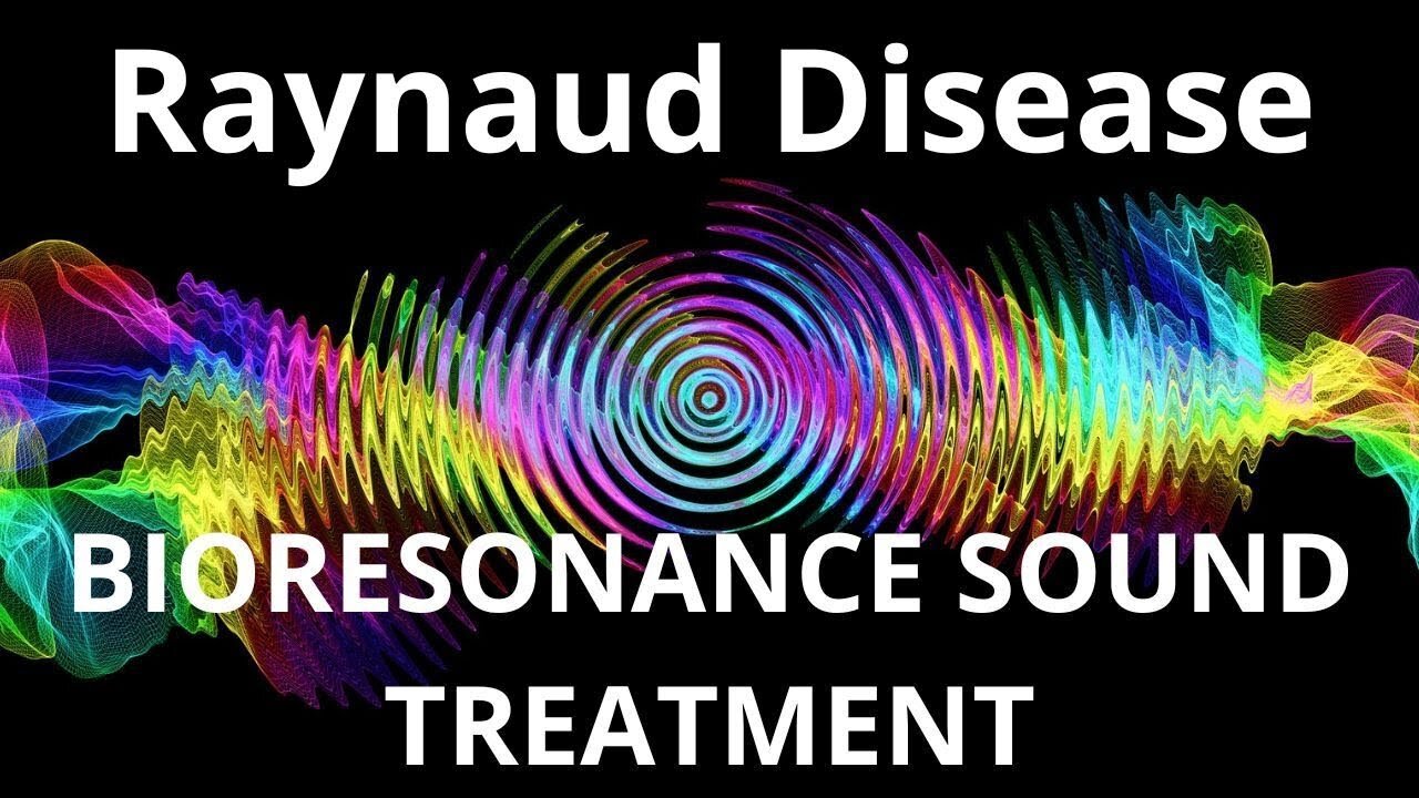 Raynaud Disease _ Sound therapy session _ Sounds of nature