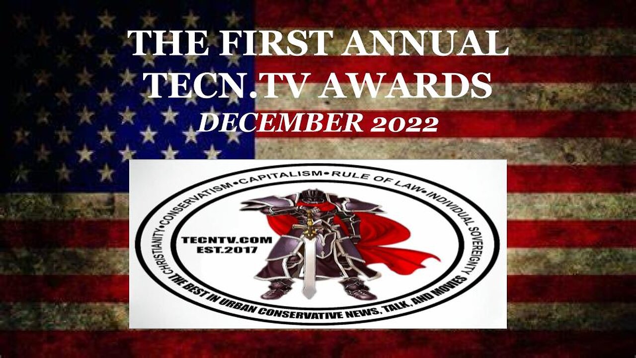 TECN.TV / FIRST ANNUAL TECN.TV AWARDS DECEMBER 2022