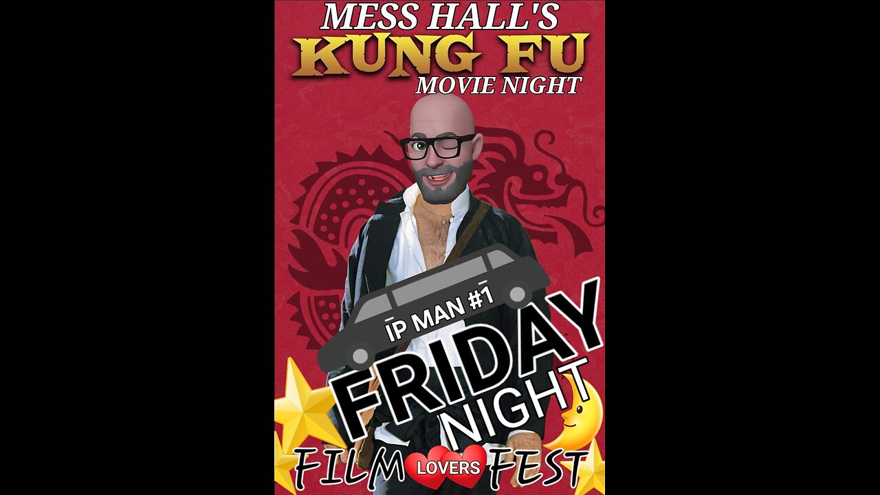 MESS HALL FRIDAY KUNG FU FEST IP MAN TRILOGY #2 OF 3