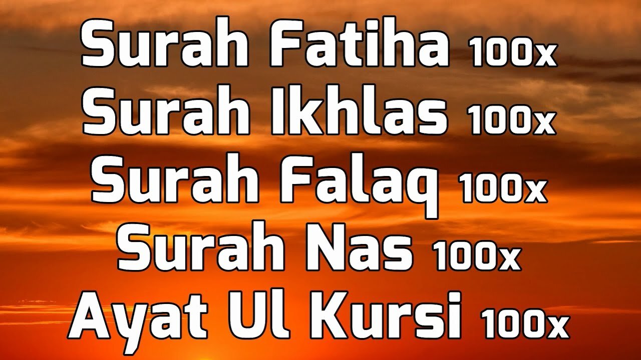 Surah Fatiha, Ikhlas, Falak, Nas & Ayat ul Kursi For 100x With English Translation & Transliteration