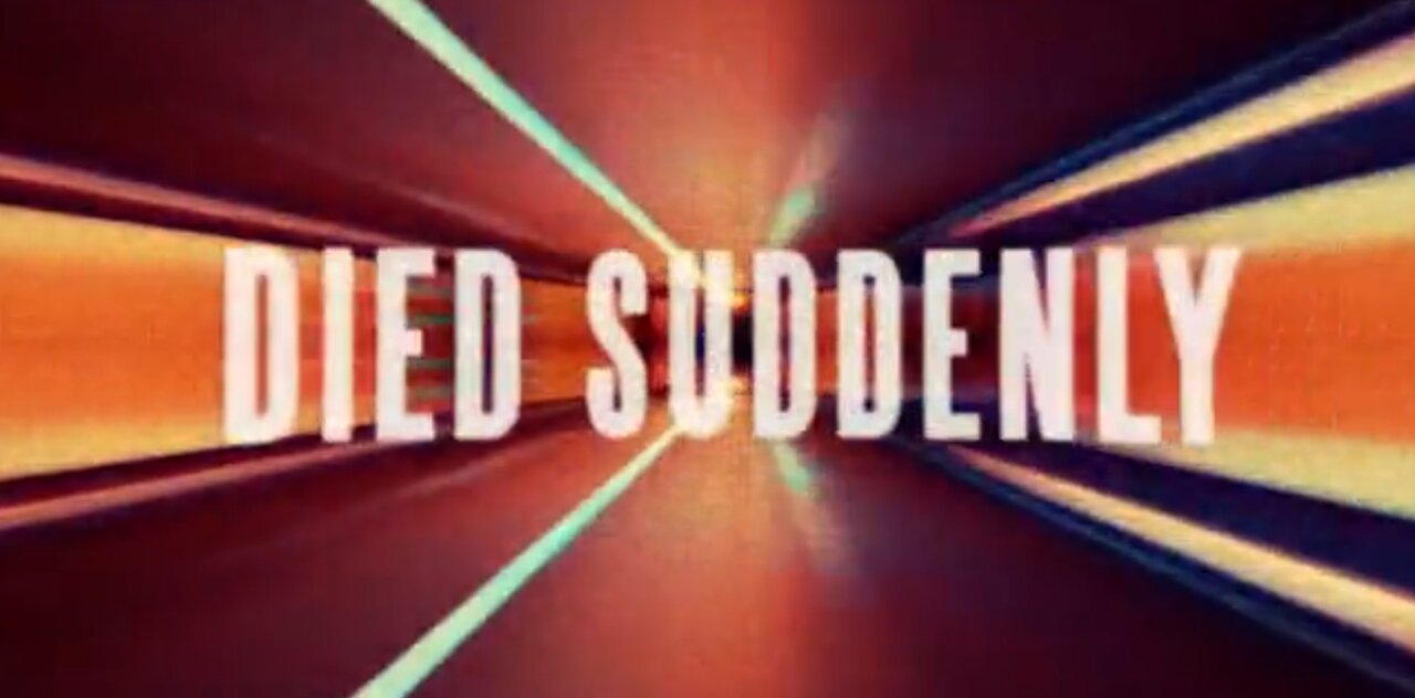 Died Suddenly ***Warning - Graphic content - Not suitable for Children***
