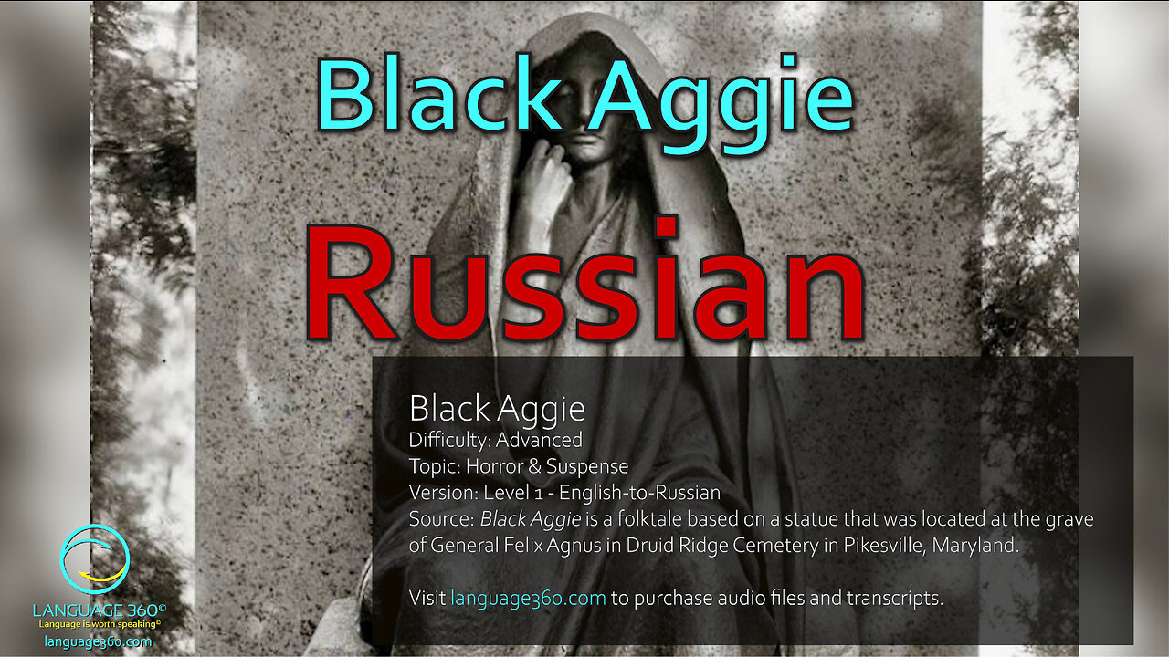 Black Aggie: Russian