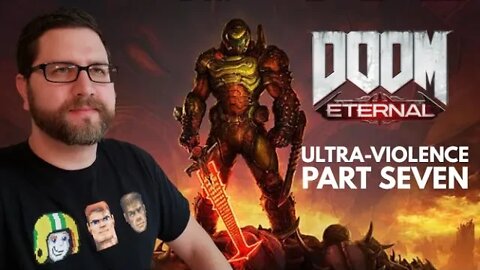 Doom Eternal on Ultra-Violence (Part 7/End)