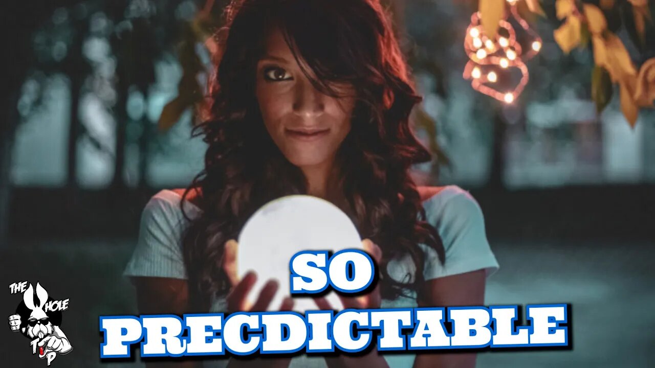 SO PREDICTABLE - the Whole Tip Daily
