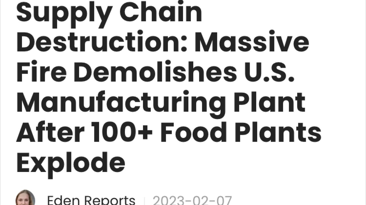 Food Processing Plants Catching On Fire Train Derailment Supply Chain