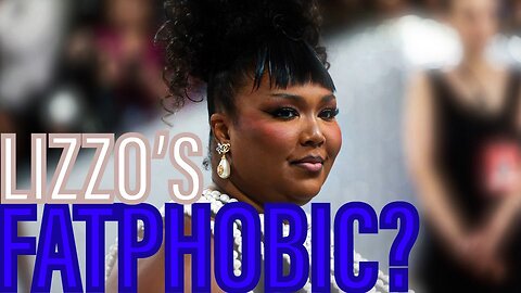 Lizzo Gets Sued for Being FATPHOBIC!