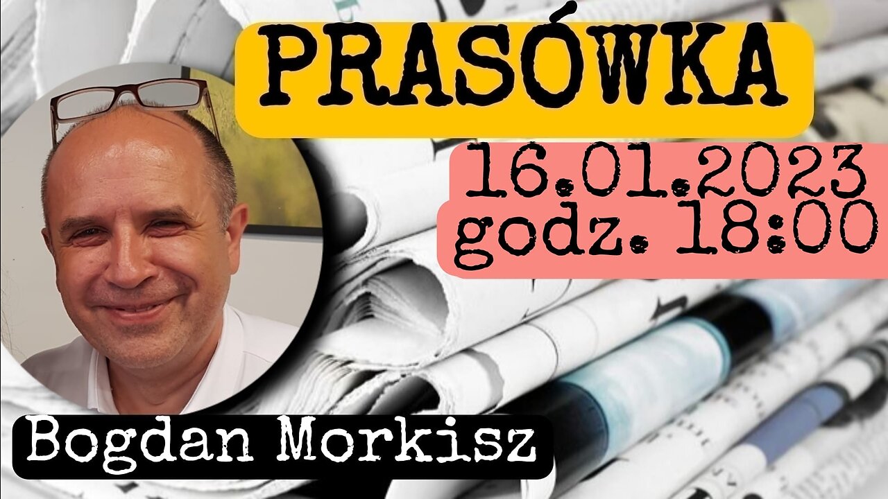 Prasówka 16.01.2023