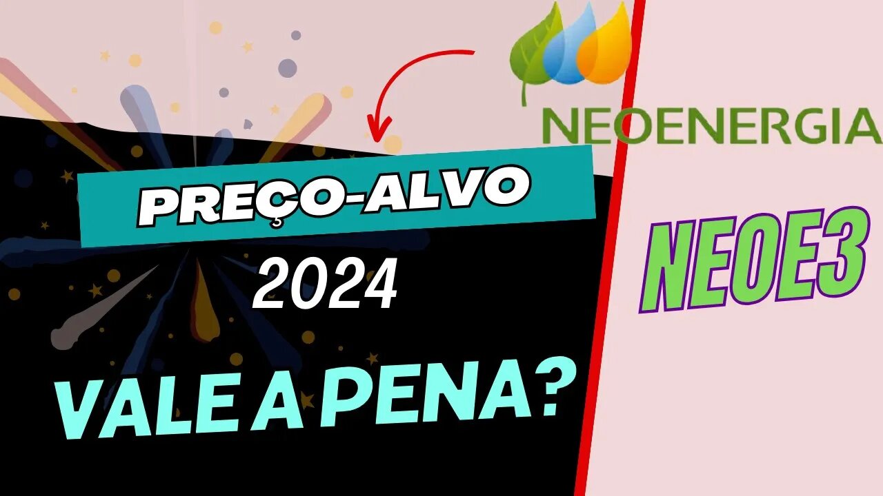 NEOENERGIA PREÇO ALVO NEOE3 #neoe3 #neoenergia #precoalvo #dividendos