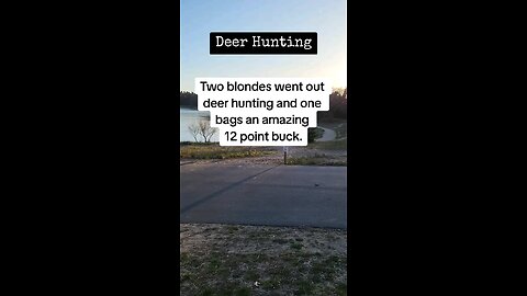 Deer Hunting