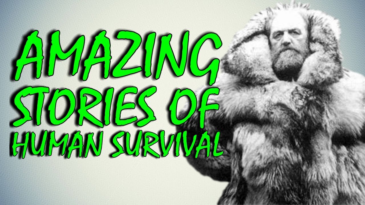 Amazing Stories of Human Survival - Bizarre History