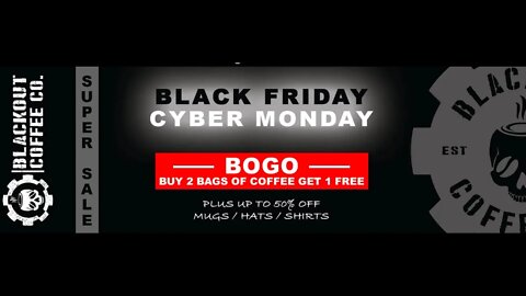 Blackout Coffee Thanksgiving Day Live GAW!
