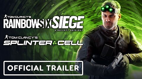 Rainbow Six Siege x Splinter Cell - Official Elite Zero (Sam Fisher) Trailer