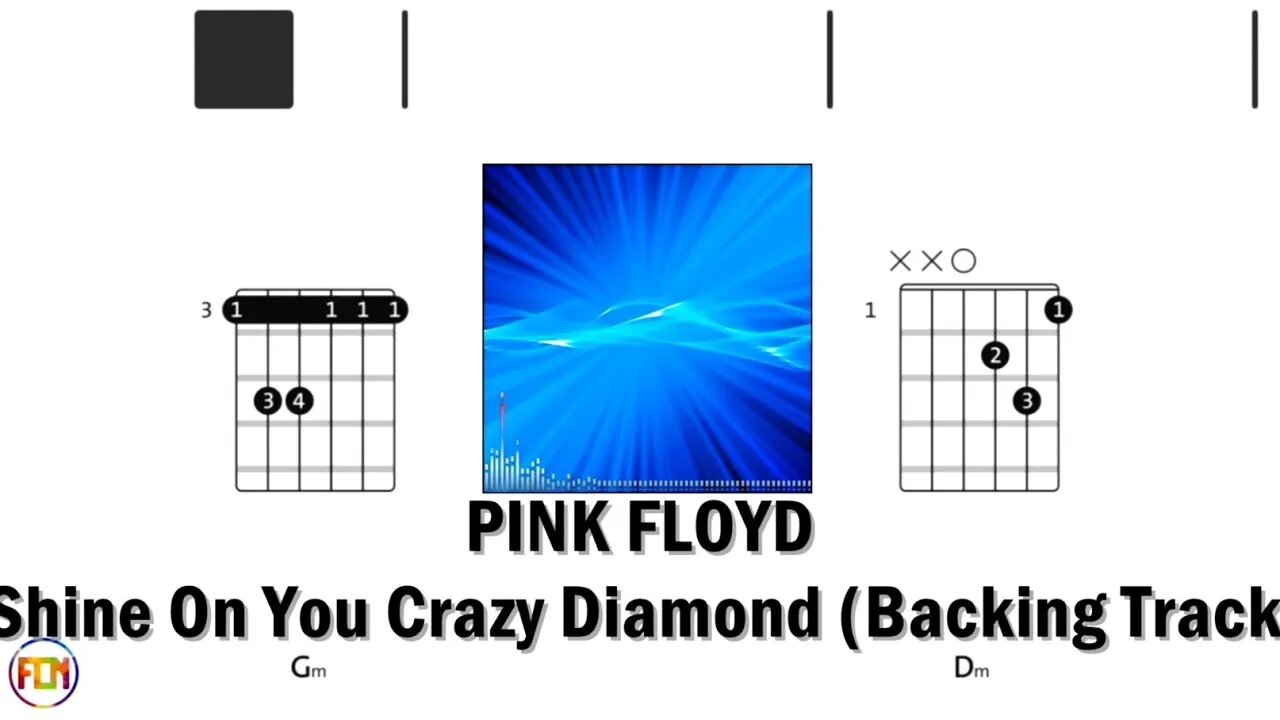 PINK FLOYD Shine On You Crazy Diamond - Backing Track FCN GUITAR CHORDS & LYRICS