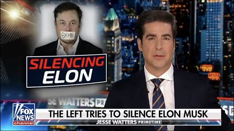The Left Tries To Silence Elon Musk (CC)