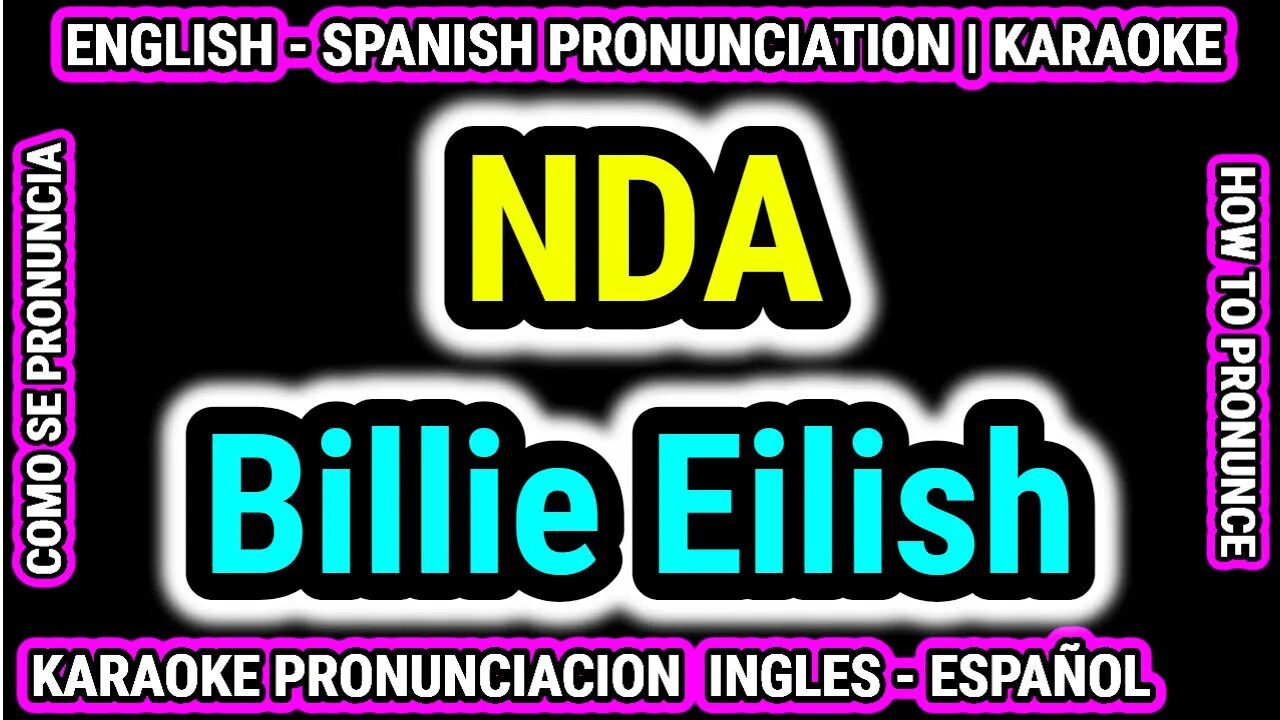 NDA | Billie Eilish | Como hablar cantar con pronunciacion en ingles nativo español