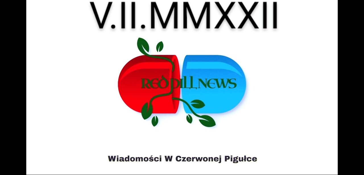 Red Pill News | Wiadomości W Czerwonej Pigułce 05.02.2022