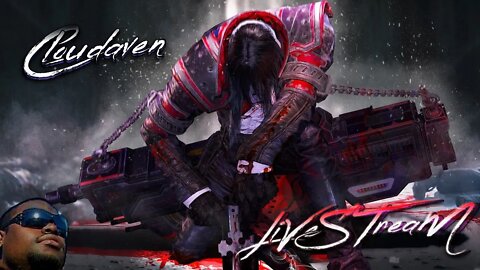 [-LIVE STREAM-]~CLOUDAVEN-GUNGRAVE GORE[ PT. 1 STORY-]- 11/23/2022