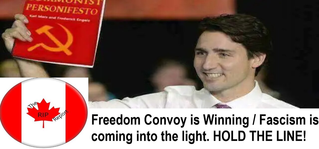 Freedom Convoy is Winning / Fascism coming into the Light. HOLD THE LINE!