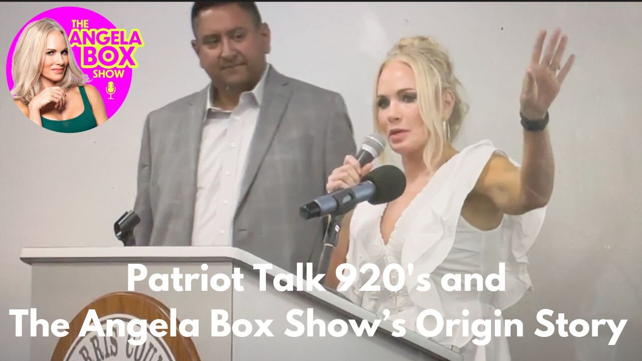 Patriot Talk 920's and The Angela Box Show's Origin Story