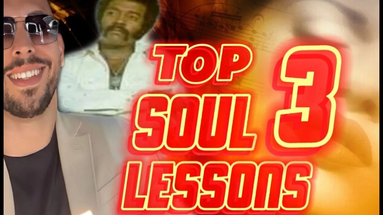 TOP 3 SOUL MUSIC LESSONS BY BILLIONAIRE ANDREW TATE ft. ED LATIMORE