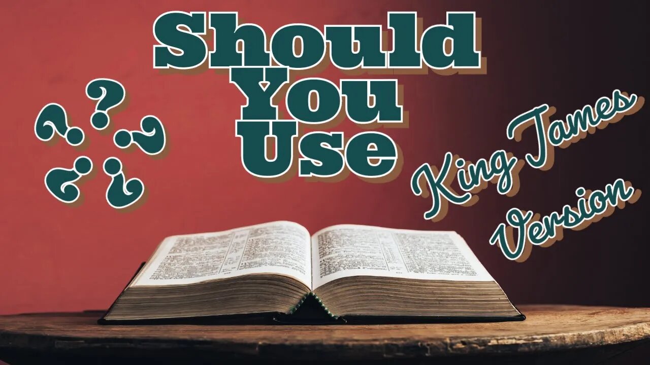 Bible Translations Which Ones to Avoid | Should You Avoid Certain Bible Versions? | KJV Accuracy