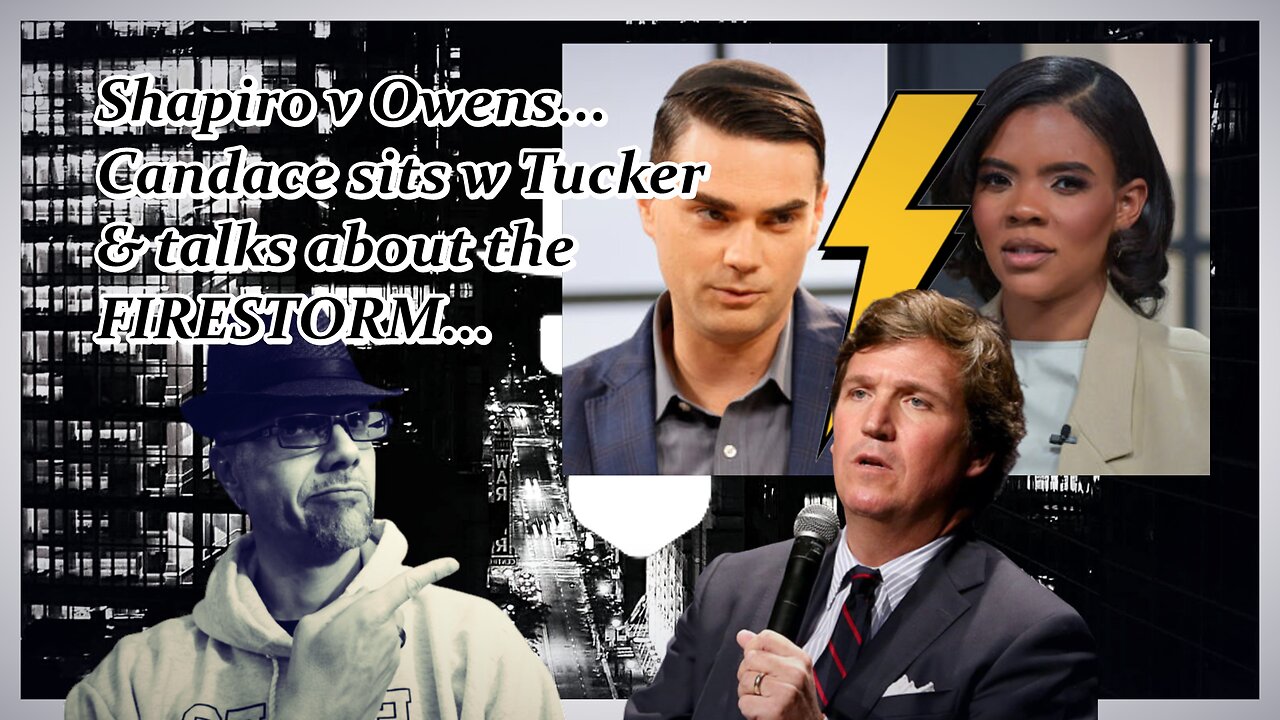 TUCKER TALK: OWENS, SHAPIRO...FIRESTORM...
