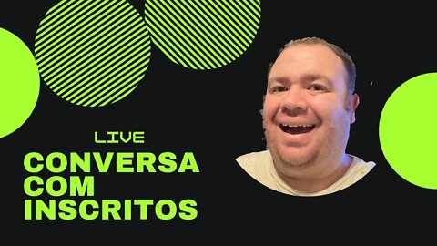 live conversa com os inscritos