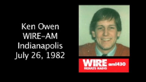 July 26, 1982 - WIRE-AM Indianapolis News 11 p.m. / Ken Owen (Funeral of Vic Morrow)