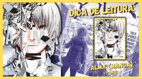 DICA DE LEITURA: ALMA (Mangá)