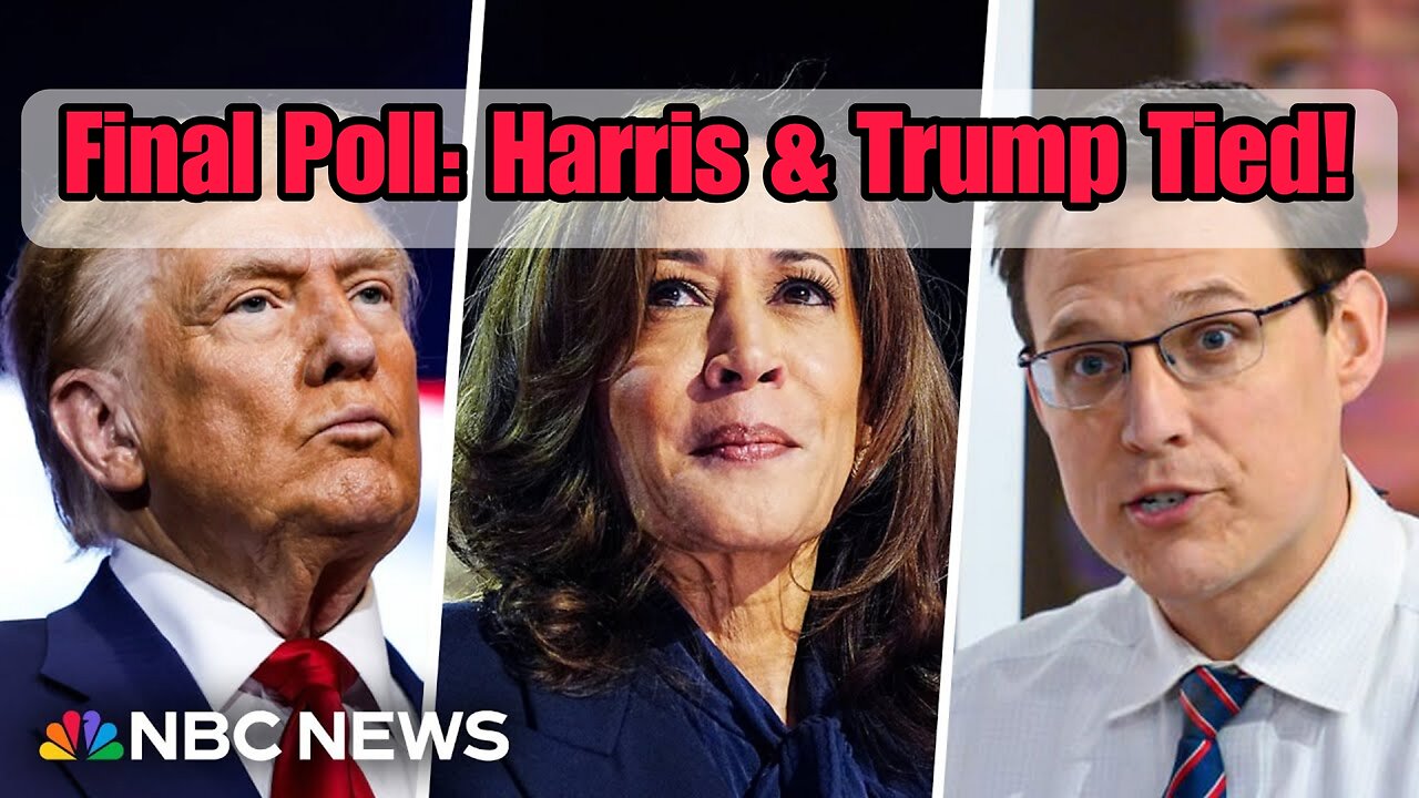 Harris vs. Trump: Final Poll Shows a Dead Heat!