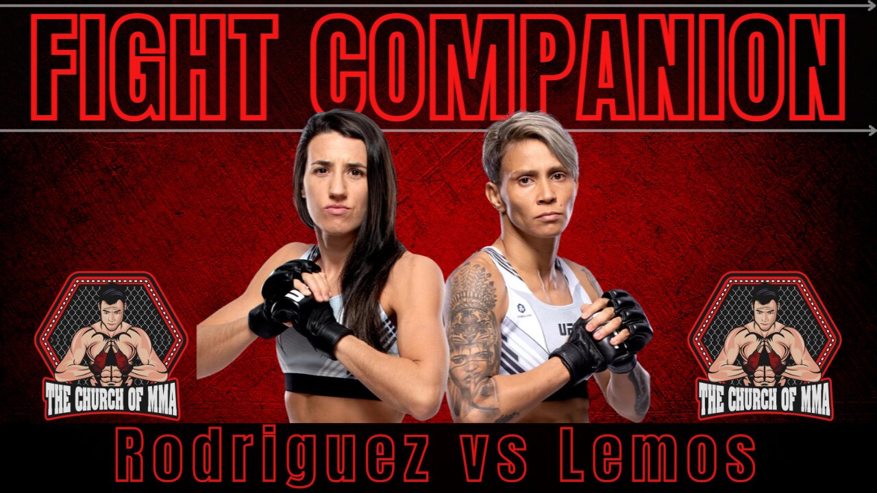 Fight Companion: Marina Rodriguez vs Amanda Lemos | Neil Magny vs Daniel Rodriguez | UFC Fight Night