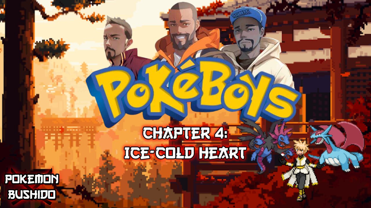 Pokémon Bushido - Ice-Cold Heart (Season 3 - Chapter 4)