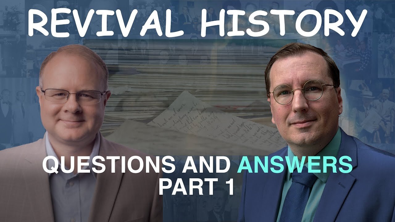 Questions and Answers Part 1 - Episode 85 William Branham Historical Research Podcast