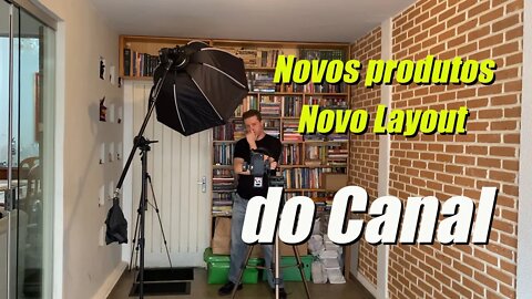 Novos equipamentos e novo layout no canal!