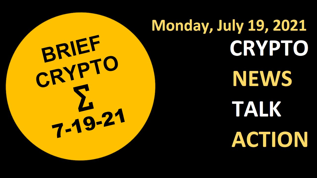 Crypto News Talk Action 19 July Bitcoin BTC Ethereum ETH Cardano ADA Solana SOL DOT