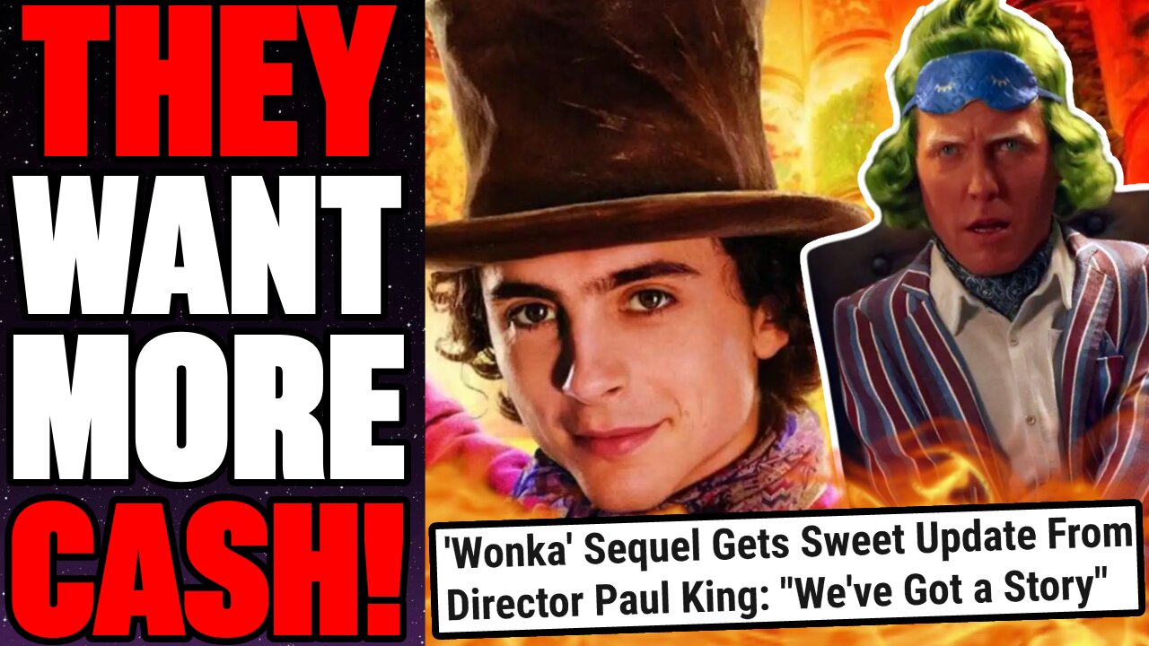 Wonka 2 Is Reportedly Being PLANNED! | Chocolate Factory? Oompa Loompas? Timothee Chalamet Returns?