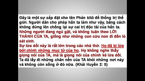 "Những Ai khao khát một vị vua khác sẽ than khóc khi sự lừa dối của chúng sẽ ra ánh sáng đầy đủ."