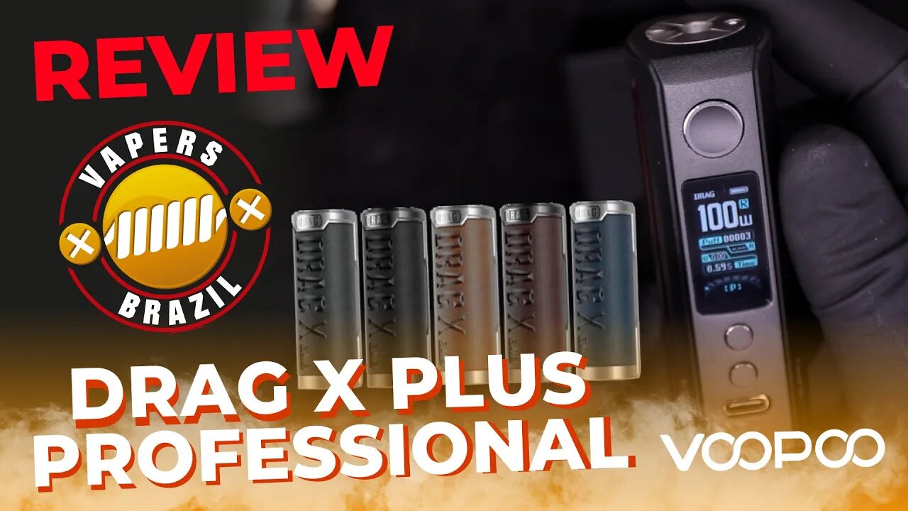 VooPoo Drag X Plus Professional - Agora sim, veja o que mudou Drag X Plus - Review PTBR