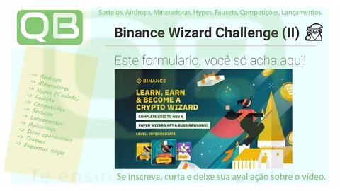 Airdrop - Binance Wizard Challenge (II) 🧙 - Olha dinheiro facil ai no vídeo