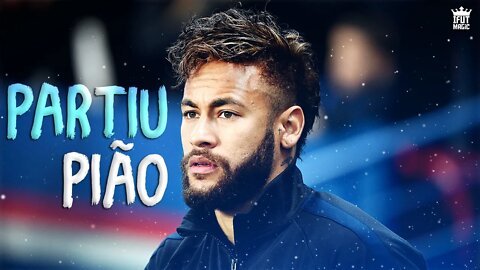 Neymar Jr - Partiu Pião (MC Vitão do Savoy e MC Gudan) DJ Pedro