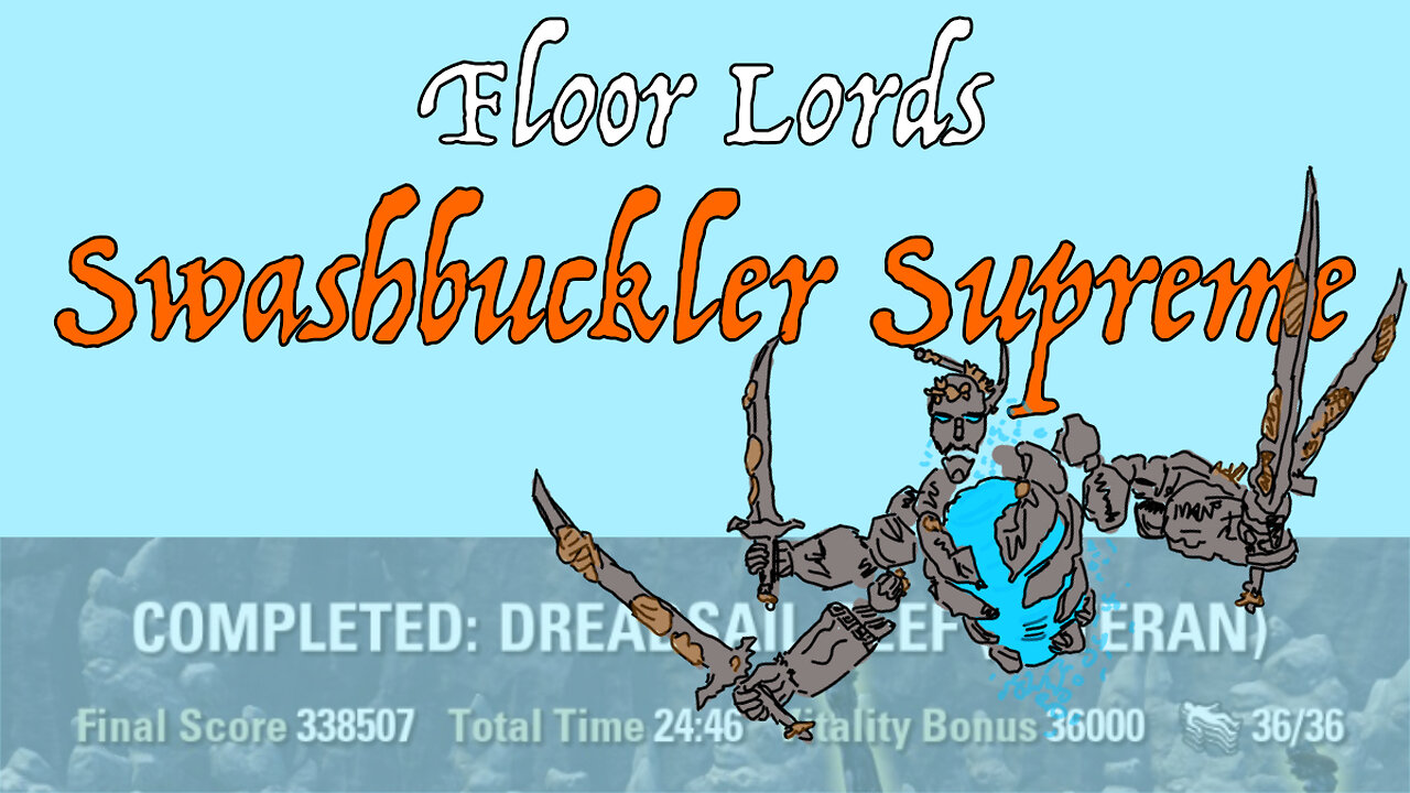 ESO Swashbuckler Supreme Healing |Floor Lords| Dreadsail Reef No Death/Hard Mode/Speedrun