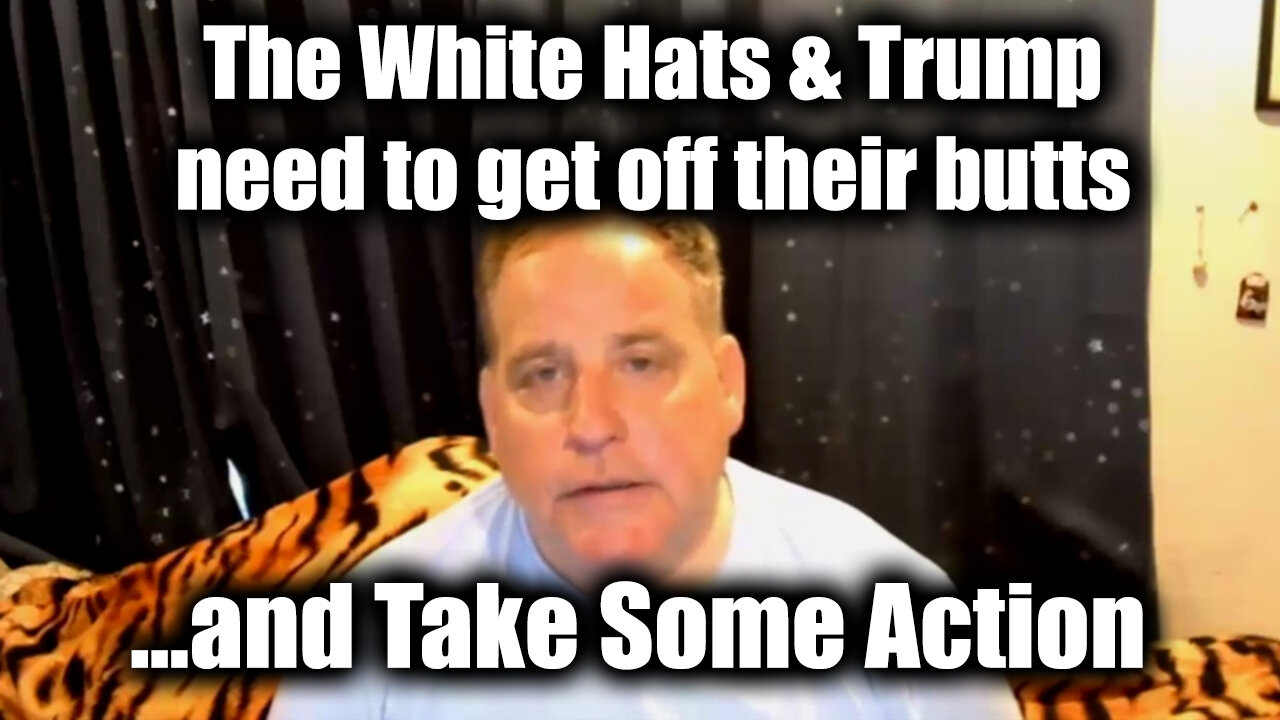 Benjamin Fulford - The White Hats/ Trump need to get off their butts and take some action