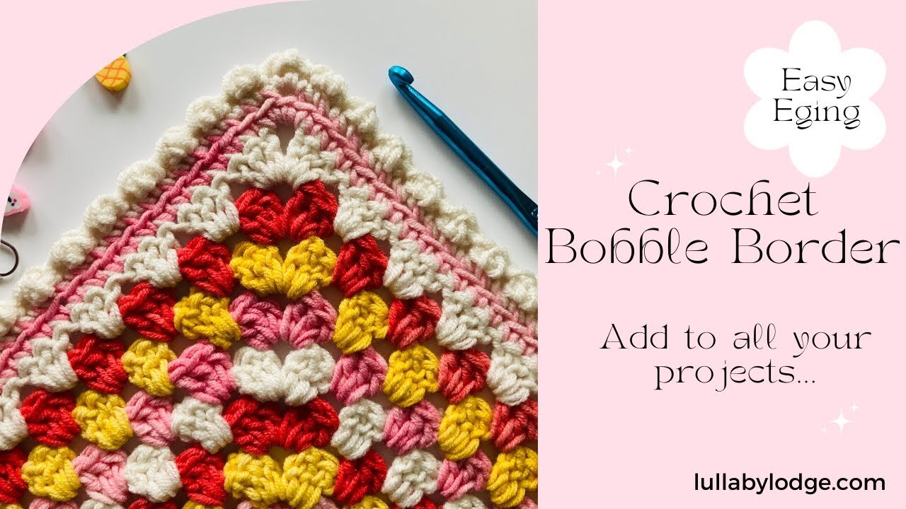 Easiest Bobble Edging Tutorial | Beautiful Crochet Edging for Baby blankets