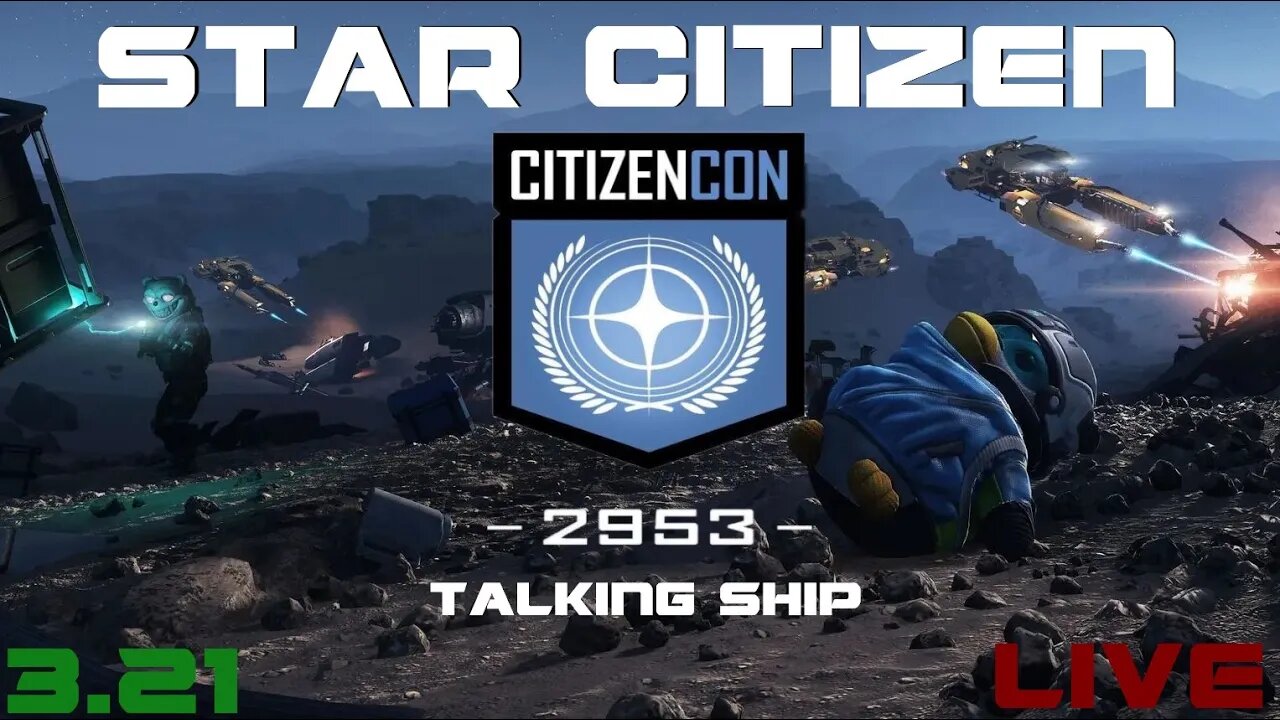 Citizencon Talking ship! - Star Citizen